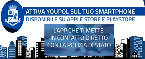 YouPol app della Polizia di Stato per segnalare reati violenti, anche fra le mura domestiche