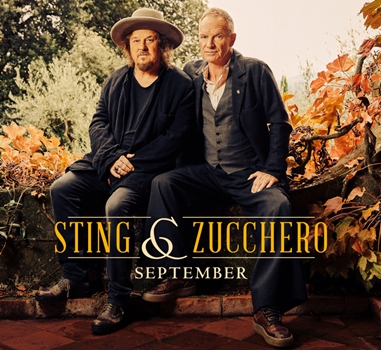 September il nuovo singolo di Sting & Zucchero anticipa l’album Doc Deluxe