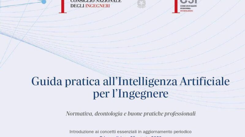 Cni, ecco la Guida pratica all’Ai per gli ingegneri