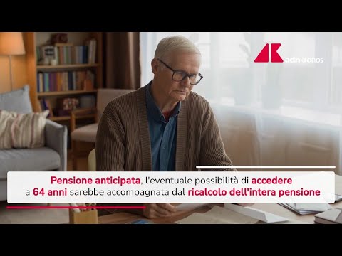 Pensione anticipata a 64 anni, cosa dice la Cgil: la simulazione