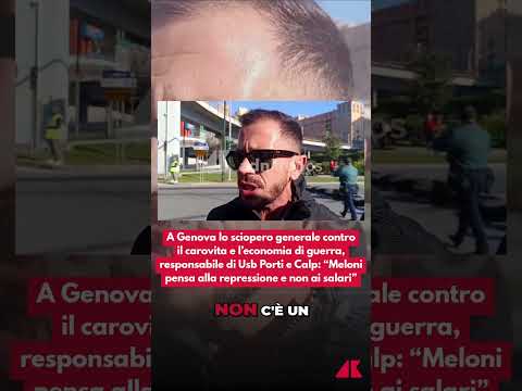 A Genova lo sciopero generale, Nivoi (Usb): “Meloni pensa alla repressione e non ai salari”